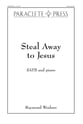 Steal Away to Jesus SATB choral sheet music cover